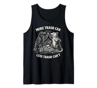 More Trash Can Less Trash Can’t Funny Raven Possum Camiseta sin Mangas