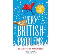 More Very British Problems