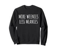 More Weenies Less Meanies Dachshund Lover Funny Dog Saying Sudadera