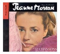 Moreau, Jeanne - 12 Chansons nouvelles