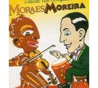 Moreira, Moraes - O Brasil Tem Conserto