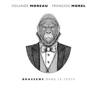 Morel, Francois / Moreau, Yoland Brassens Dans Le Text (Vinyl) (Importación USA)