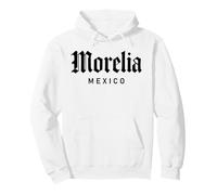 Morelia México Orgullo Mexicano Michoacán Pátzcuaro Valladolid Sudadera con Capucha