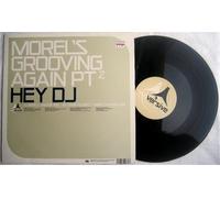 Morel's Grooving Again Pt 2 - Hey DJ [Vinilo]