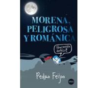 Morena Peligrosa Y Románica (ebook)