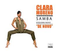 Moreno, Clara - Samba Esquema Novo De Novo