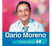 Moreno, Dario - Tendres Annees 60