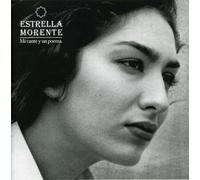 Morente, Estrella - Un Cante Y Un Poema