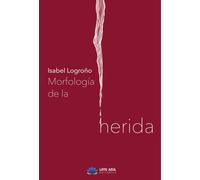 Morfología de la herida (Poesía)