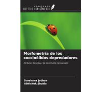 Morfometría de los coccinélidos depredadores: Atributos biológicos de Coccinella transversalis