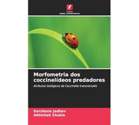 Morfometria dos coccinelídeos predadores: Atributos biológicos da Coccinella transversalis
