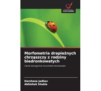 Morfometria drapieżnych chrząszczy z rodziny biedronkowatych: Cechy biologiczne Coccinella transversalis