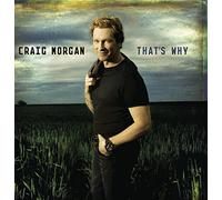 Craig Morgan - That's Why