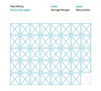 Morgan,Darragh (Violin)/Dullea - Thirty Nine Pages