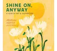 Workman Calendars – Calendario de pared Morgan Harper Nichols: Shine On, Anyway 2026