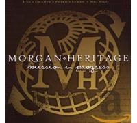 Morgan Heritage - Mission In Progres S
