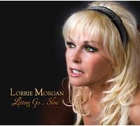 Morgan, Lorrie - Letting Go... Slow