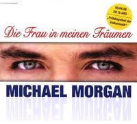 Morgan,Michael - du Bist Die Frau in Meinen Träumen [Import]