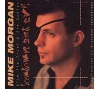 Morgan, Mike - Lowdown And Evil