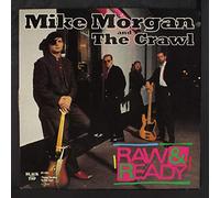 Morgan, Mike - Raw & Ready [Vinilo]
