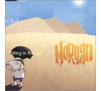 Morgan - Sitting in the Sun