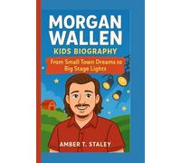 MORGAN WALLEN KIDS BIOGRAPHY: From Small Town Dreams to Big Stage Lights