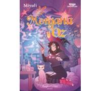 Morgana Y Oz 2