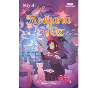 Morgana y Oz: uno de los webtoons favoritos de los lectores (Libro 2) (HARPERKIDS)
