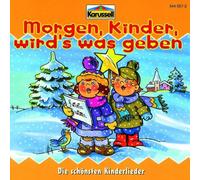Morgen Kinder Wird's Was
