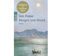 Jon Fosse Hinrich Schmidt-Henkel Morgen und Abend: Roman (Tapa blanda)