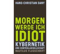 Morgen Werde Ich Idiot (ebook)