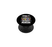Moriah Personalized Name Funny Cute Custom Moriah Name PopSockets PopGrip Adhesivo