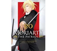 Moriarty the Patriot, Vol. 20: Volume 20