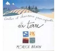 Morice Benin - Ici Terre
