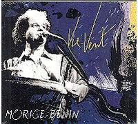 Morice Bénin - Vie-Vent