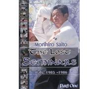 Morihiro Saito The Lost Seminars Vol.1 [Importado de Inglaterra]