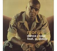 Morillo Featuring P Diddy - Dance I Said [DISC 3] [12" VINYL]