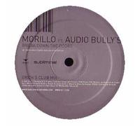 Morillo Ft Audio Bullys / Break Down The Doors