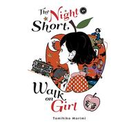 Morimi, Tomihiko - The Night Is Short, Walk on Girl