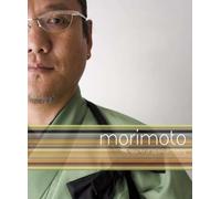 Morimoto: The New Art of Japanese Cooking