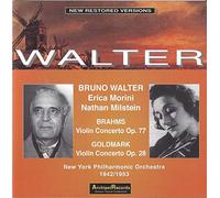 Morini - Walter - Erica Morini, Nathan Milstein : Brahms, Goldmark