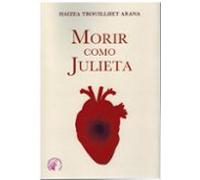 Morir como Julieta