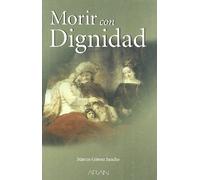 Morir con dignidad