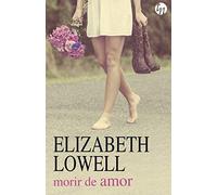 MORIR DE AMOR (TOP NOVEL)