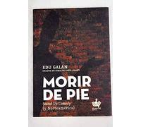 Morir de pie: Stand-up Comedy (y Norteamérica)