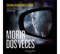 Morir Dos Veces (audiolibro)