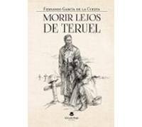 Morir Lejos De Teruel