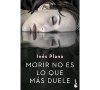 Morir no es lo que más duele (Crimen y misterio)