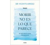 Morir No Es Lo Que Parece