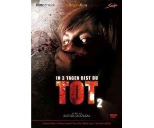 Morirás en tres días 2 / Dead in 3 Days 2 ( In 3 Tagen bist du tot 2 ) [ Origen Alemán, Ningun Idioma Espanol ]